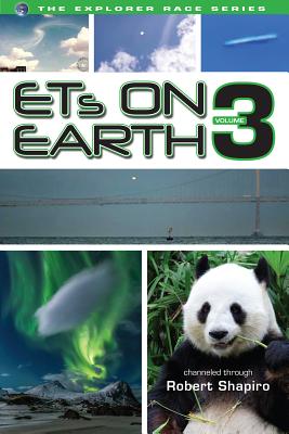 Ets on Earth, Volume Three - Shapiro, Robert