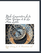 Etude Comparative de La Messe Grecque Et de La Messe Latine