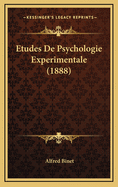 Etudes de Psychologie Experimentale (1888)