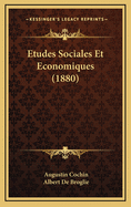 Etudes Sociales Et Economiques (1880)