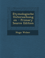 Etymologische Untersuchungen