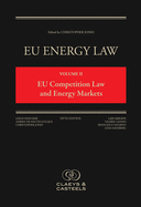 Eu Energy Law Volume II, Eu Competition Law and Energy Markets, 2
