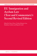 Eu Immigration and Asylum Law (3 Vols.): Second Revised Edition