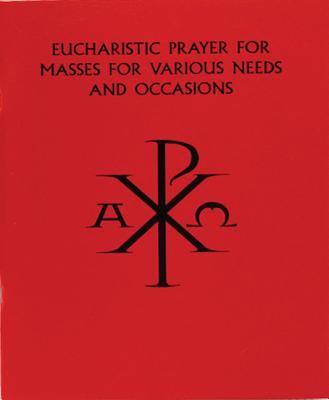 Eucharistic Prayer for Masses - Various Needs - Catholic Book Publishing Co