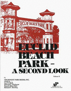 Euclid Beach Park--A Second Look