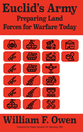 Euclid's Army: Preparing Land Forces for Warfare Today