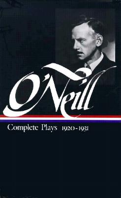 Eugene O'Neill: Complete Plays Vol. 2 1920-1931 (LOA #41) - O'Neill, Eugene