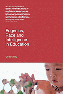 Eugenics, Race and Intelligence in Education