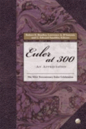 Euler at 300: An Appreciation