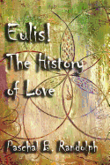 Eulis!: The History of Love