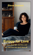 Eulogy for Love