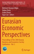 Eurasian Economic Perspectives: Proceedings of the 20th Eurasia Business and Economics Society Conference - Vol. 2