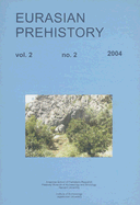 Eurasian Prehistory Volume 2:2: A Journal for Primary Data