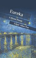 Eureka: A Prose Poem