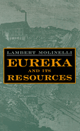 Eureka and Its Resources