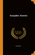 Euripides' Alcestis