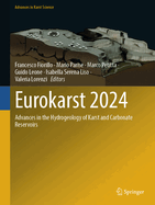 Eurokarst 2024: Advances in the Hydrogeology of Karst and Carbonate Reservoirs