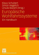 Europische Wohlfahrtssysteme: Ein Handbuch