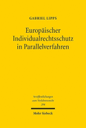 Europischer Individualrechtsschutz in Parallelverfahren