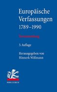 Europaische Verfassungen 1789-1990: Textsammlung