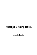 Europa's Fairy Book - Jacobs, Joseph