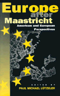 Europe After Maastricht