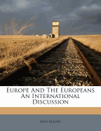 Europe and the Europeans an International Discussion