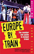 Europe by Train - Wood, Katie, and Gear, Sarah, and Johnston, David