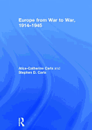 Europe from War to War, 1914-1945