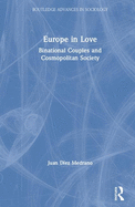 Europe in Love: Binational Couples and Cosmopolitan Society