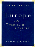 Europe in the 20th Century - Paxton, Robert O