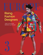 Europe-Rising Fashion Designers 3: Rising Fashion Designers 3