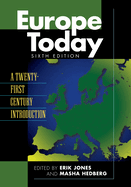 Europe Today: A Twenty-First Century Introduction