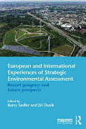 European and International Experiences of Strategic Environmental Assessment: Recent progress and future prospects