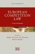 European Competition Law: A Case Commentary