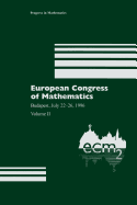 European Congress of Mathematics: Budapest, July 22-26, 1996 Volume II