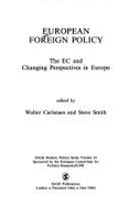 European Foreign Policy: The EC and Changing Perspectives in Europe