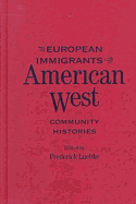 European Immigrants in the American West: Community Histories