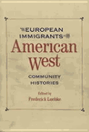 European Immigrants in the American West: Community Histories