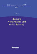 European Institute of Social Security: Changing Work Patterns and Social Security