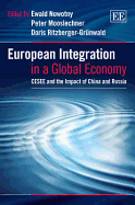 European Integration in a Global Economy: CESEE and the Impact of China and Russia