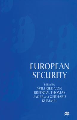 European Security - Jger, Thomas, and Von Bredow, Wilfried (Editor), and Kmmel, Gerhard