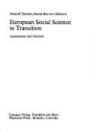 European Social Science in Transition: An Assessment and Outlook