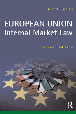 European Union Internal Market - Davies, Gareth