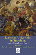 European Universities in Transition: Issues, Models and Cases - Mazza, Carmelo (Editor), and Quattrone, Paolo (Editor), and Riccaboni, Angelo (Editor)