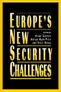 Europe's New Security Challenges - Gartner, Heinz