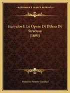 Euryalos E Le Opere Di Difesa Di Siracusa (1893)