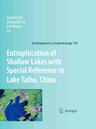 Eutrophication of Shallow Lakes with Special Reference to Lake Taihu, China - Qin, B (Editor), and Liu, Z (Editor), and Havens, K (Editor)
