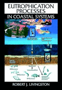 Eutrophication Processes in Coastal Systems: Origin and Succession of Plankton Blooms and Effects on Secondary Production in Gulf Coast Estuaries