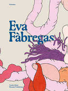 Eva F?bregas: Enredos